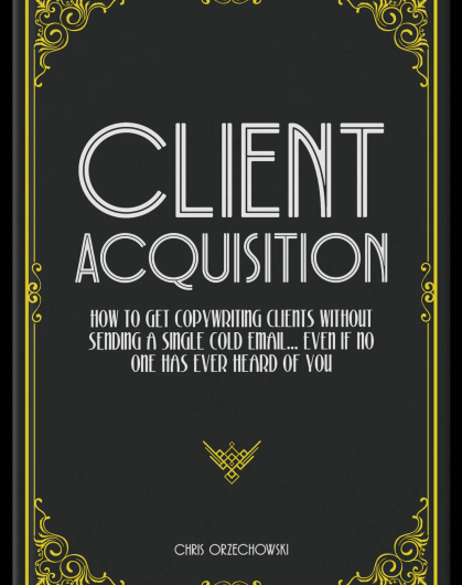 Скачать с Яндекс диска Chris Orzechowski – Client Acquisition